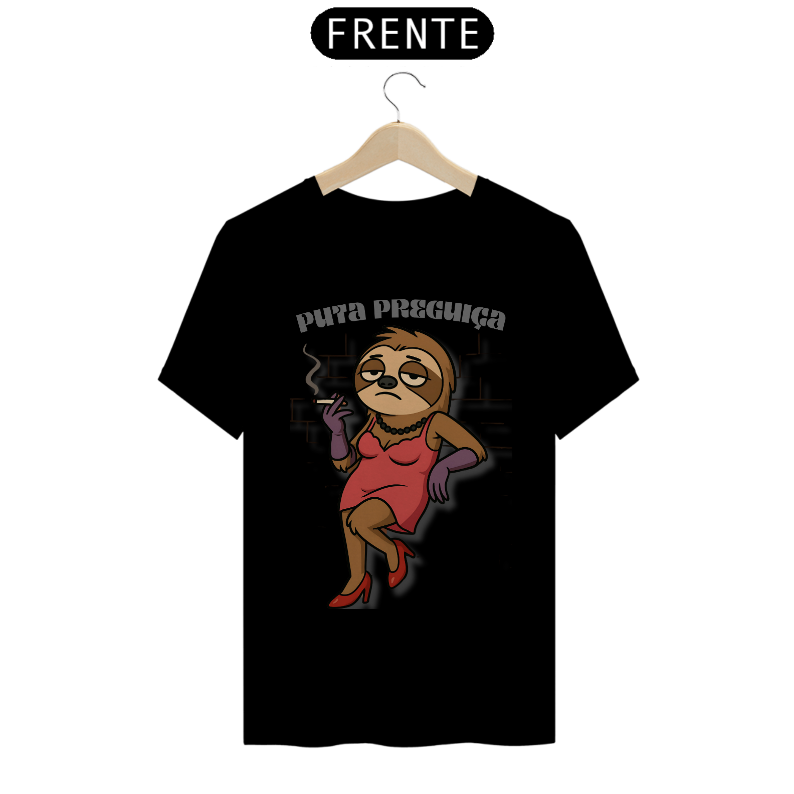 Puta Preguiça - Quality