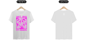 Nome do produto  CAMISETA DON'T PANIC ESTAMPA ROSA