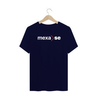 Nome do produto Camiseta Mexa-SE Plus