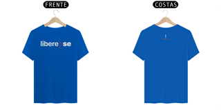 Nome do produto Camiseta Libere-SE 