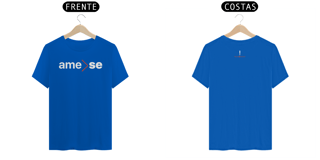 Nome do produto Camiseta Ame-SE 