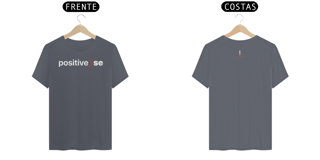 Nome do produto Camiseta Positive-SE