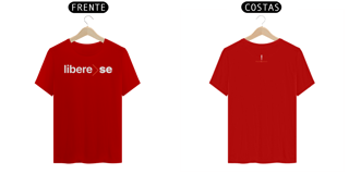 Nome do produto Camiseta Libere-SE 