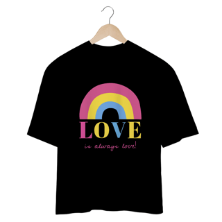 Nome do produto OVERDIZED PANSEXUAL LOVE