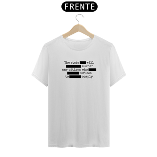 Nome do produto Camiseta The State Will Murder