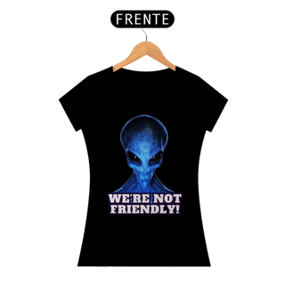 Nome do produto Not friendly feminina