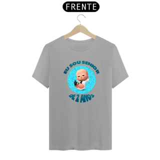 Nome do produto unissex | eu sou senior de 2 anos