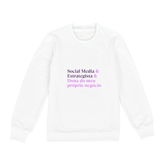 Nome do produto Moletom Social Media Estrategista