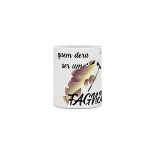 Caneca Quem Dera Ser um Fagner