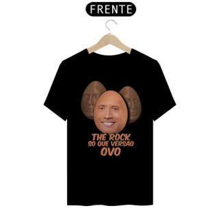 Camiseta The Rock Só Que Versão Ovo