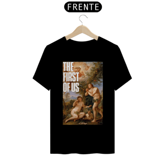 Camiseta First of Us