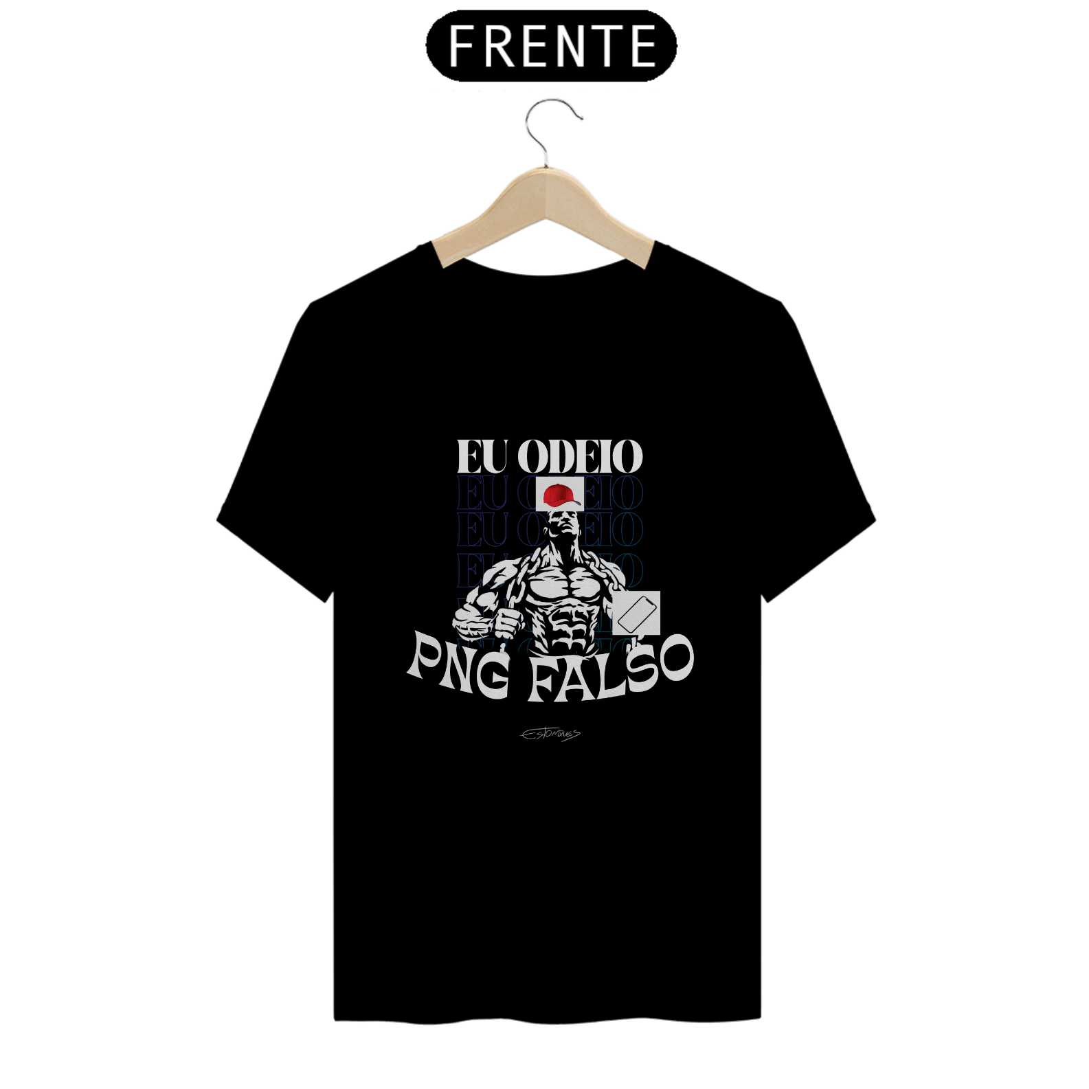 Camiseta Eu Odeio PNG Falso