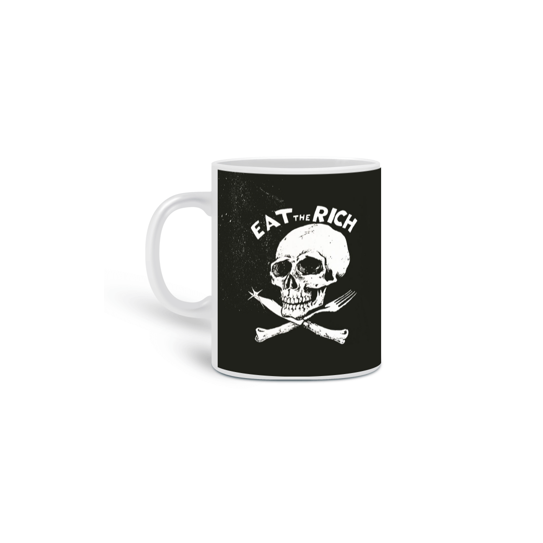 Nome do produto: Caneca Eat The Rich 