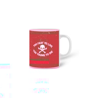 Nome do produto Caneca Too Fast Live Red 