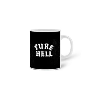 Nome do produto Caneca Pure Hell 