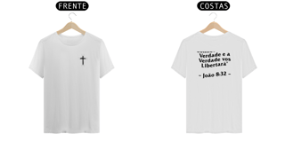 T-Shirt Conhecereis a  Verdade - Branca