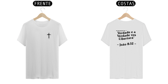 T-Shirt Conhecereis a  Verdade - Branca