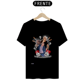 Camisa T-SHIRT QUALITY- TEM CIGARRO AÍ?