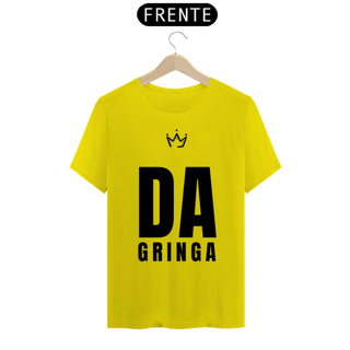 Nome do produto Camiseta Da Gringa Negrosim