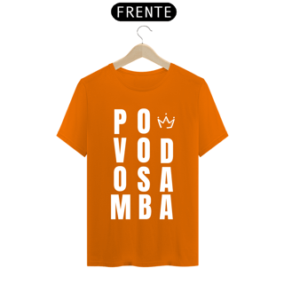 Nome do produto Camiseta Povo Do Samba Negrosim