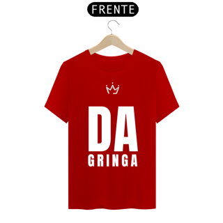 Nome do produto Camiseta Da Gringa Negrosim