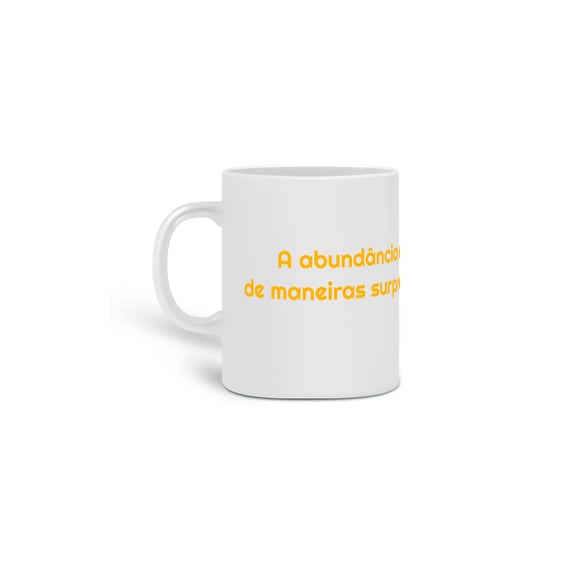 Caneca - Mantra da Abundância - Amarelo