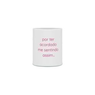 Nome do produto Caneca - Eu não posso evitar me amar. - Rosa
