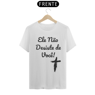 Nome do produto Ele Não Deiste de Você - CELESTIAL 