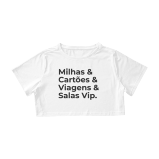 Milhas Cartões Viagens e SLVip Feminina Cropped