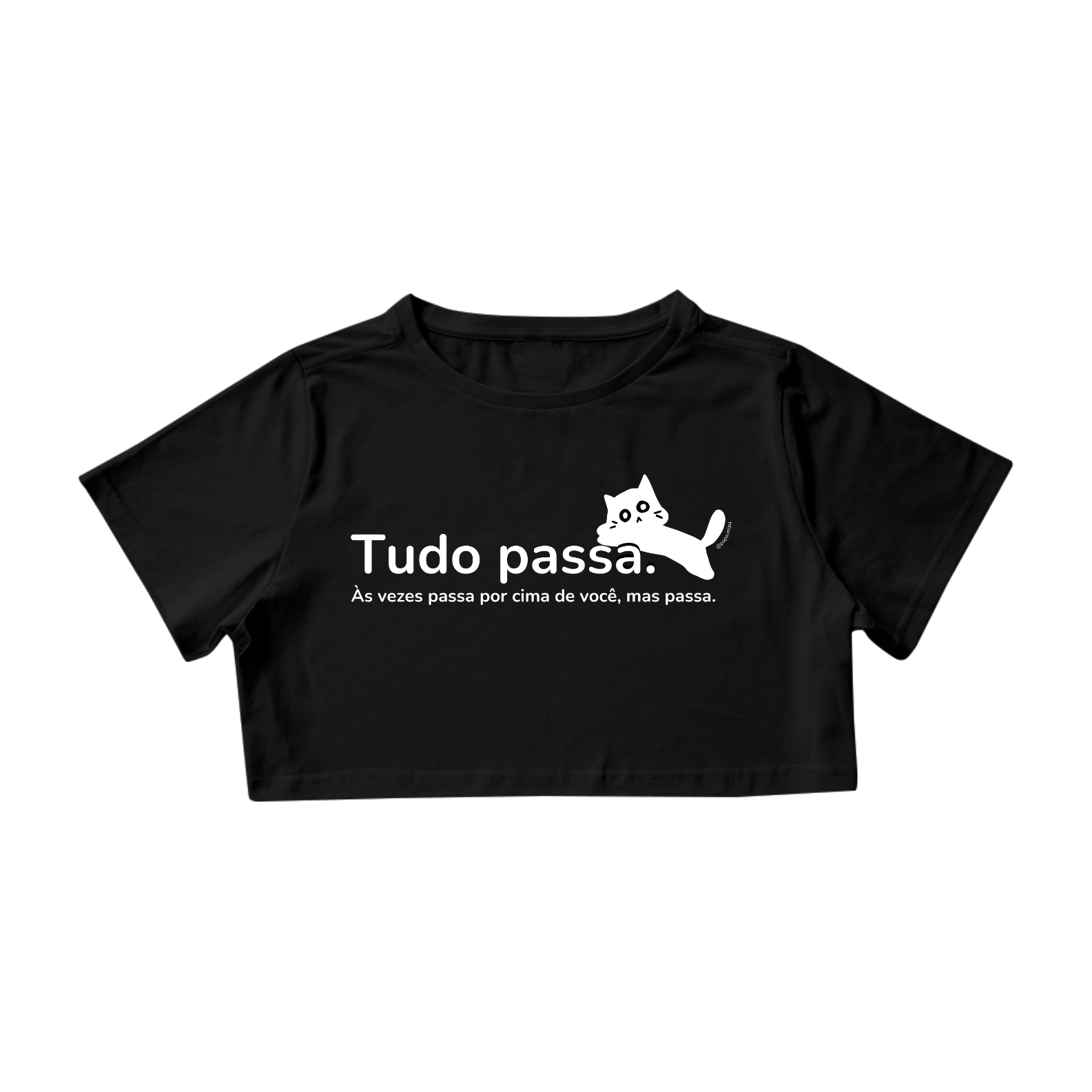 Cropped - tudo passa por cima de vc