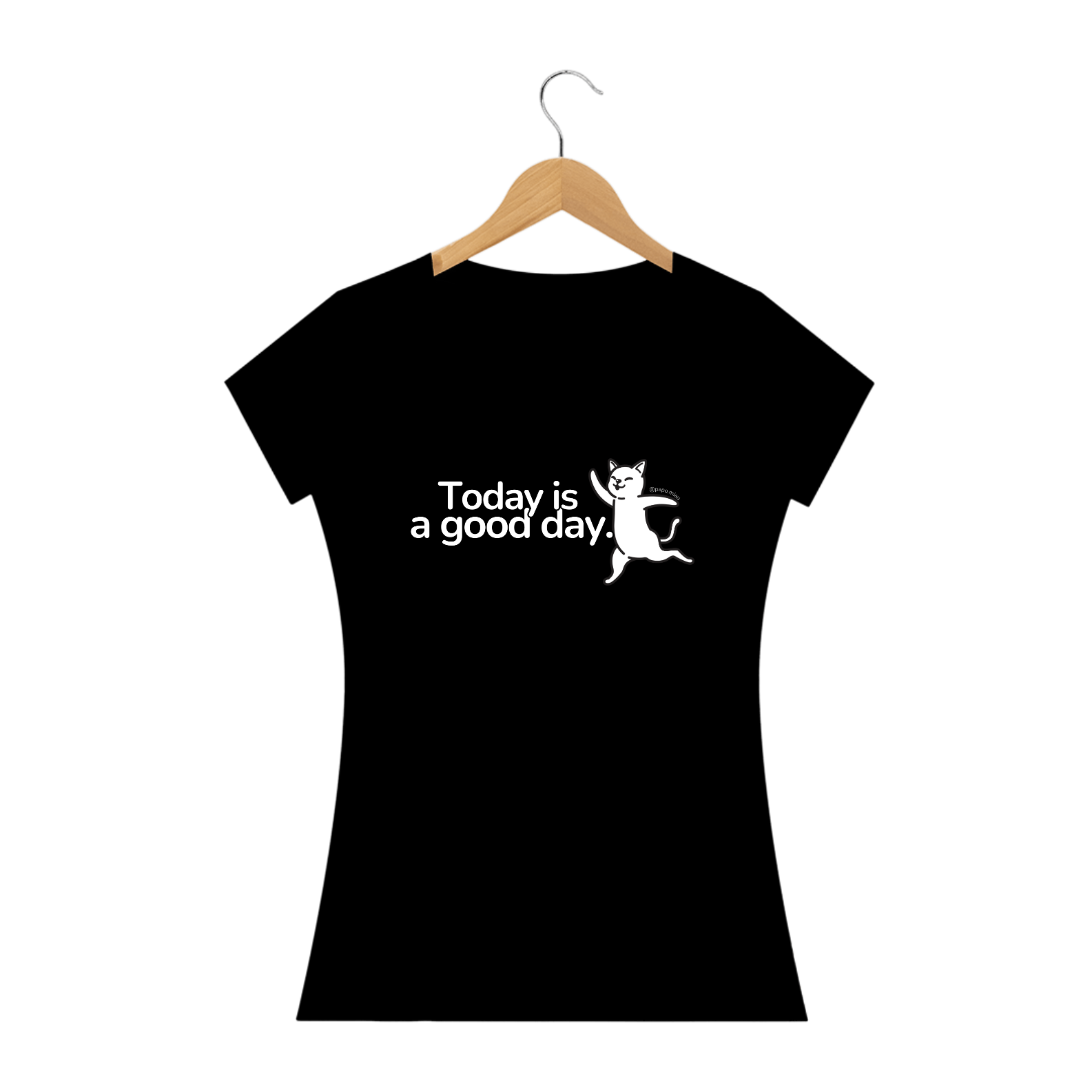 Camiseta Gato - today is a good day