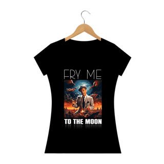 Fry Me To The Moon