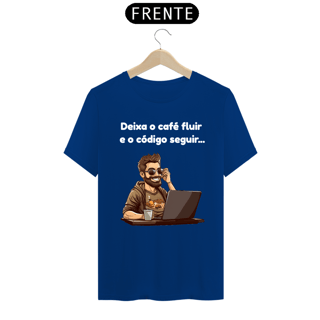 Nome do produto Camiseta - Deixa o café fluir