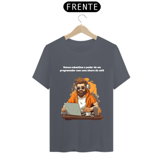 Nome do produto Camiseta - Nunca subestime o poder de um programador