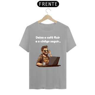 Nome do produto Camiseta - Deixa o café fluir