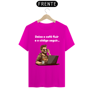 Nome do produto Camiseta - Deixa o café fluir