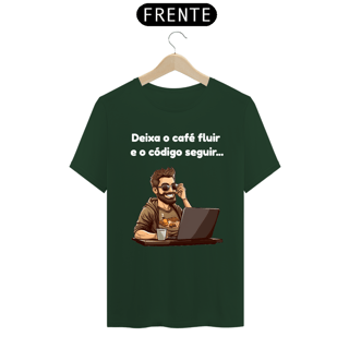 Nome do produto Camiseta - Deixa o café fluir