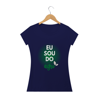 Nome do produto Sou do Agro Feminina