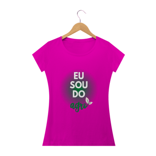 Nome do produto Sou do Agro Feminina