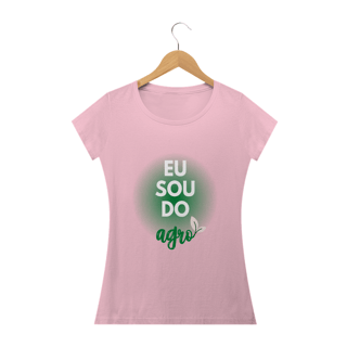 Nome do produto Sou do Agro Feminina