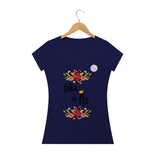 Nome do produtoCamisa Filha do Rei