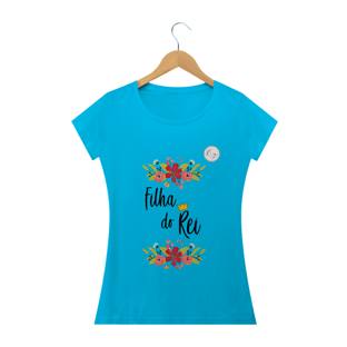 Nome do produtoCamisa Filha do Rei