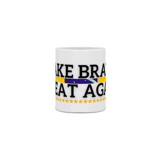 Nome do produtoCaneca Make Brazil Great Again Branca