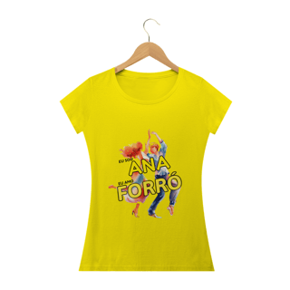 Nome do produto Camisa Baby Long ''Eu sou Ana, eu amo FORRÓ''