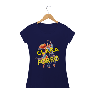 Nome do produto Camisa Baby Long ''Eu sou Clara, eu amo FORRÓ''