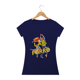 Nome do produto Camisa Baby Long ''Eu sou Laís, eu amo FORRÓ''