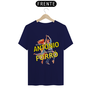 Nome do produto Camisa ''Eu sou Antônio, eu amo quem ama FORRÓ''