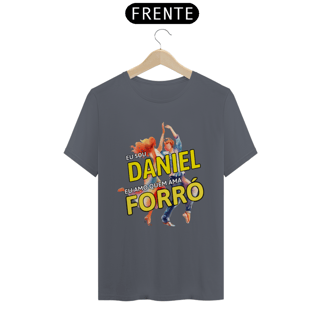 Nome do produto Camisa ''Eu sou Daniel, eu amo quem ama FORRÓ''