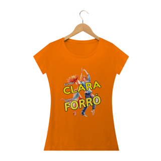 Nome do produto Camisa Baby Long ''Eu sou Clara, eu amo FORRÓ''