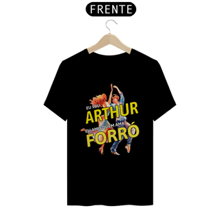 Nome do produto Camisa ''Eu sou Arthur, eu amo quem ama FORRÓ''